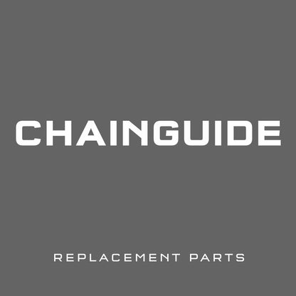 Chainguide Replacement Parts