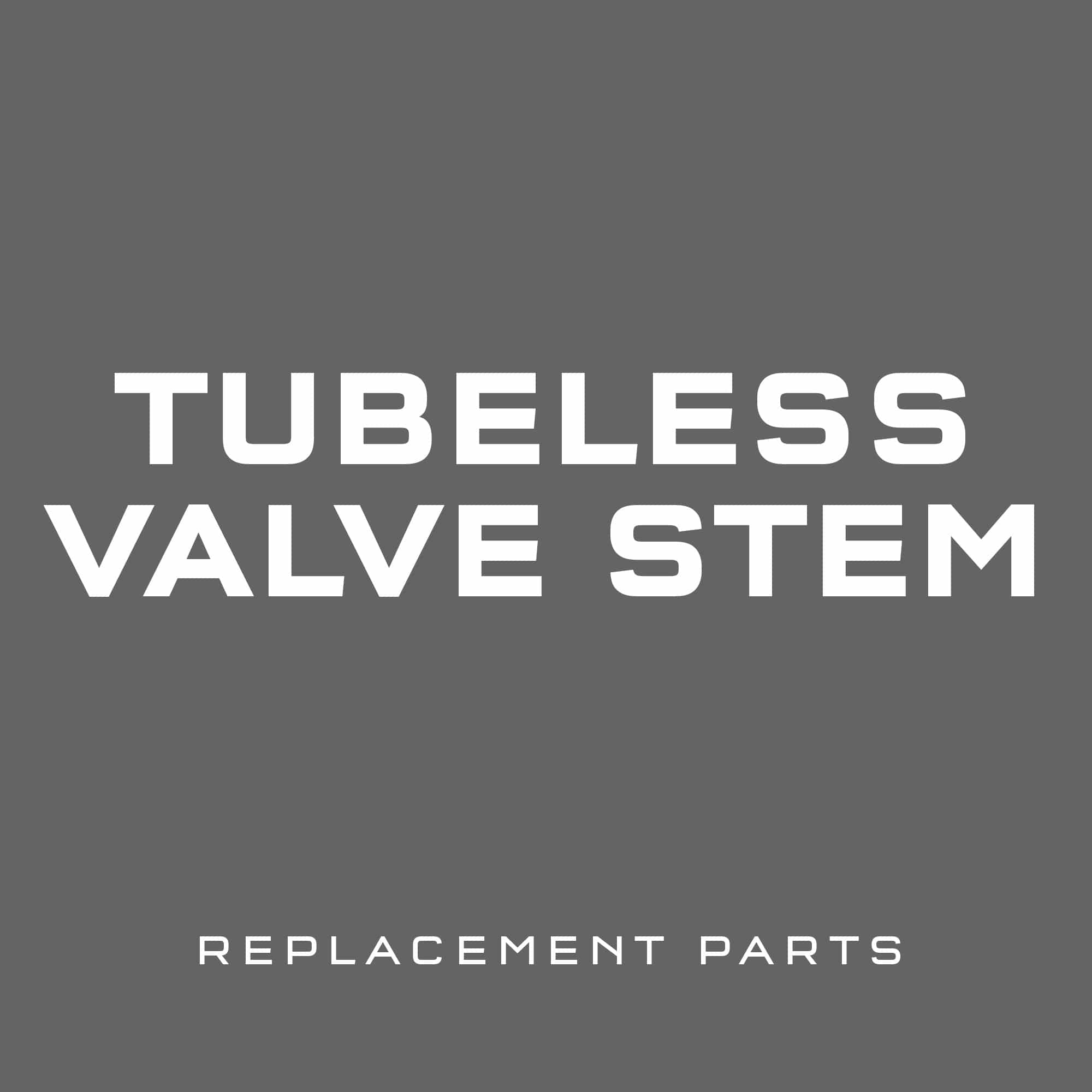 Tubeless Valve Stem Replacement Parts